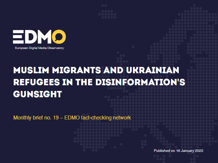 EDMO has published its latest monthly fact-checking brief. Focus on: Muslim migrants and Ukrainian refugees in the disinformation’s gunsight.