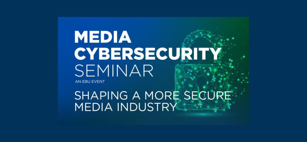 Media Cybersecurity Seminar