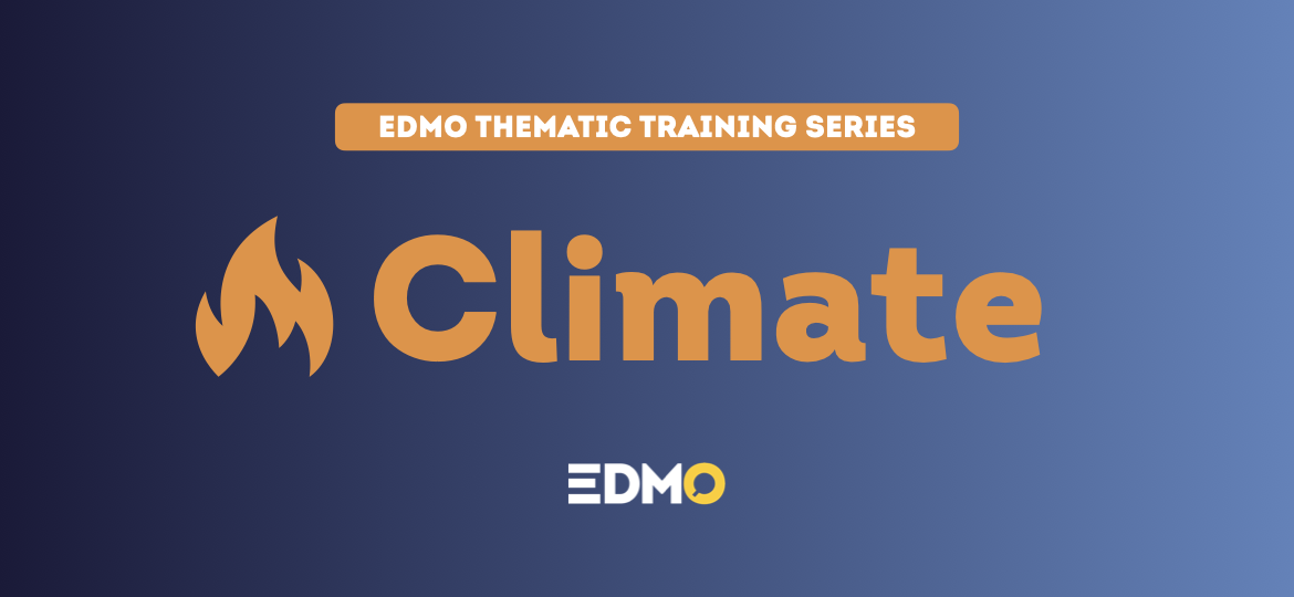 EDMO Thematic Training Series Climate (4)