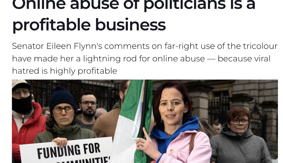 Irish Examiner: Online abuse of politicians is a profitable business