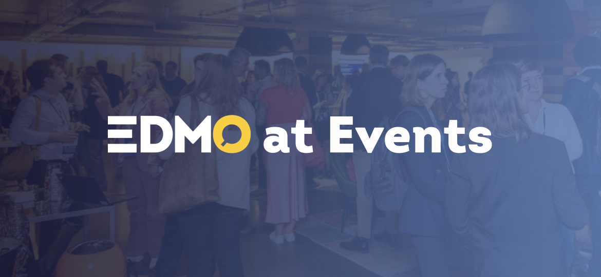 EDMO at events